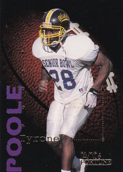 1995 Signature Rookies Fame and Fortune #81 Tyrone Poole Front