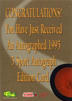 1995 Classic Five Sport - Autographs #NNO Denis Smith Back