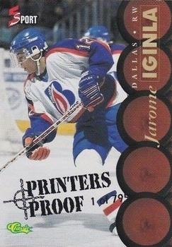 1995 Classic Five Sport - Printer's Proofs #132 Jarome Iginla Front