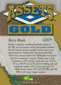 1995 Classic Assets Gold - Die Cuts Gold #GDC9 Barry Bonds Back