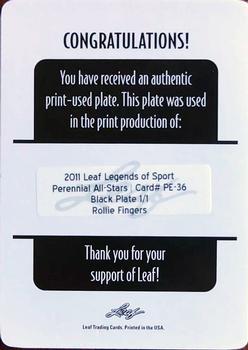 2011 Leaf Legends of Sport - Perennial All-Stars Autographs Printing Plates Black #PE36 Rollie Fingers Back