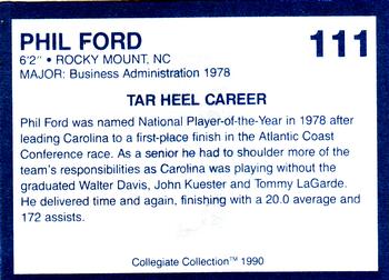 1990-91 Collegiate Collection North Carolina Tar Heels #111 Phil Ford Back
