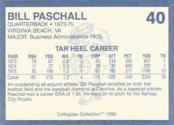 1990-91 Collegiate Collection North Carolina Tar Heels #40 Bill Paschall Back