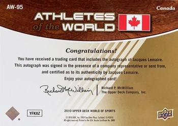 2010 Upper Deck World of Sports - Athletes of the World Autographs #AW-95 Jacques Lemaire Back
