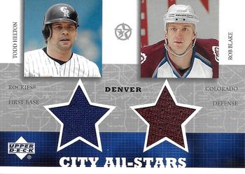 2002-03 UD SuperStars - City All-Stars Dual Jersey #TH/RB-C Todd Helton / Rob Blake Front