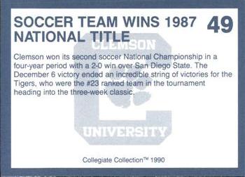 1990 Collegiate Collection Clemson Tigers #49 Soccer Team Wins '87 Back