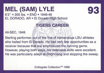 1990 Collegiate Collection LSU Tigers #93 Mel Lyle Back