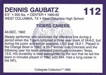 1990 Collegiate Collection LSU Tigers #112 Dennis Gaubatz Back