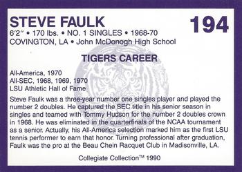 1990 Collegiate Collection LSU Tigers #194 Steve Faulk Back