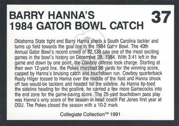 1991 Collegiate Collection Oklahoma State Cowboys #37 Barry Hanna's 1984 Gator Bowl Catch Back