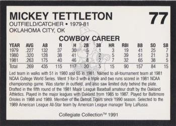 1991 Collegiate Collection Oklahoma State Cowboys #77 Mickey Tettleton Back