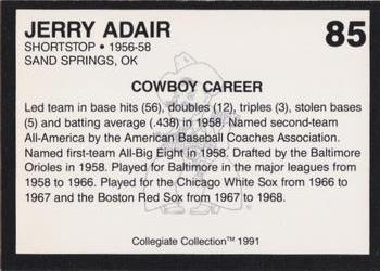 1991 Collegiate Collection Oklahoma State Cowboys #85 Jerry Adair Back