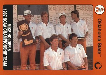 1991 Collegiate Collection Oklahoma State Cowboys #89 Mike Holder & 1987 NCAA Championship Team Front