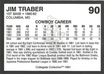 1991 Collegiate Collection Oklahoma State Cowboys #90 Jim Traber Back