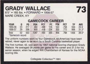 1991 Collegiate Collection South Carolina Gamecocks #73 Grady Wallace Back