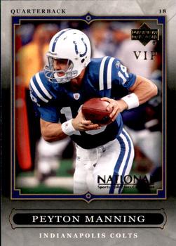 2007 Upper Deck National Convention VIP Spokespersons #VIP-10 Peyton Manning Front