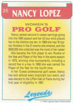 1990 Legends Sports Memorabilia #26 Nancy Lopez Back