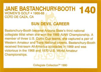 1990-91 Collegiate Collection Arizona State Sun Devils #140 Jane Bastanchury-Booth Back