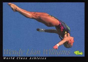 1992 Classic World Class Athletes #13 Wendy Lian Williams Front