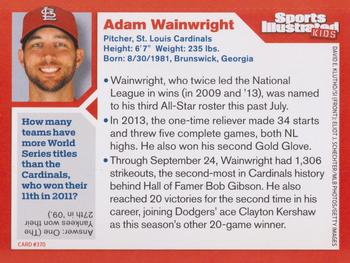 2014 Sports Illustrated for Kids #370 Adam Wainwright Back