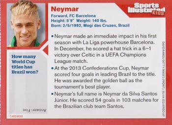 2014 Sports Illustrated for Kids #310 Neymar Back