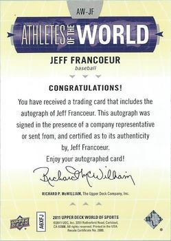 2011 Upper Deck World of Sports - Athletes of the World Autographs #AW-JF Jeff Francoeur Back