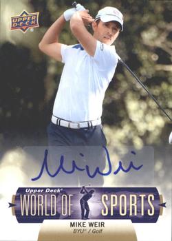 2011 Upper Deck World of Sports - Autographs #352 Mike Weir Front