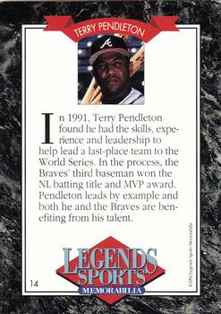 1992 Legends Sports Memorabilia #14 Terry Pendleton Back