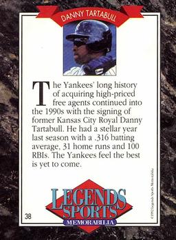 1992 Legends Sports Memorabilia #38 Danny Tartabull Back