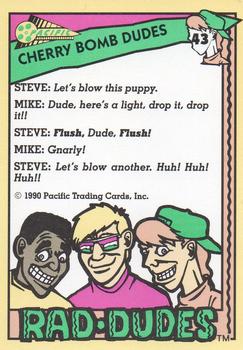 1990 Pacific Rad-Dudes #43 Cherry Bomb Dudes Back