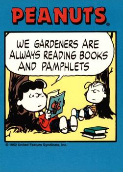 1992 ProSport Specialties Peanuts Classics #22 We gardeners are alway reading books and pamphlets Front