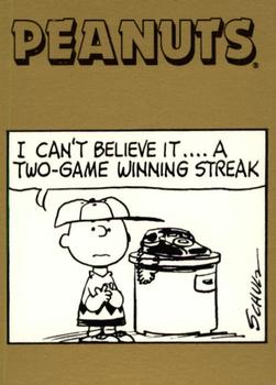 1992 ProSport Specialties Peanuts Classics #360 I can't believe it ... A two-game winning streak Front