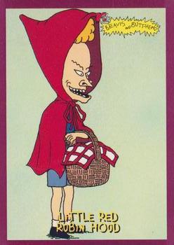 1994 Topps Beavis And Butt-Head #6369 Little Red Robin Hood Front