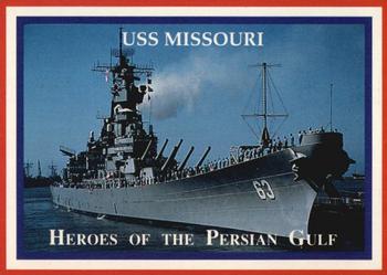1991 Lime Rock Heroes of the Persian Gulf #87 USS Missouri Front