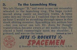 1951 Bowman Jets, Rockets, Spacemen (R701-13) #3 To the Launching Ring Back