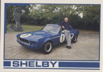 1992 Performance Years Mustang Cards - Shelby Silver Cobra #7 Shelby with 1968 Mustang Trans Am race car Front