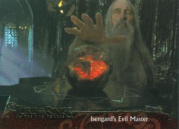 2003 Topps Lord of the Rings: The Two Towers Update #100 Isengard's Evil Master Front