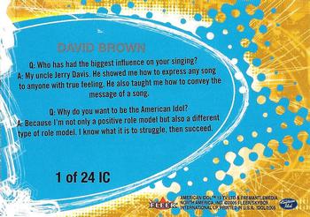 2005 Fleer American Idol Season 4 - Idol Chatter #1 IC David Brown Back