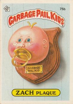 1985 Topps Garbage Pail Kids Series 2 #75b Zach Plaque Front