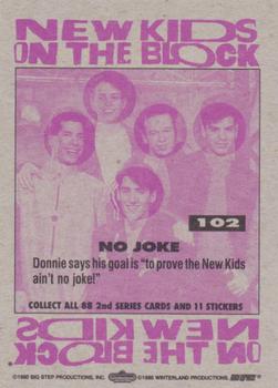 1990 Topps New Kids on the Block Series 2 #102 No Joke Back
