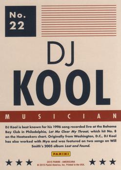 2015 Panini Americana #22 DJ Kool Back