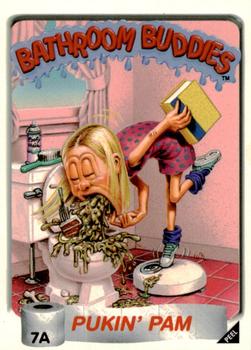 1996 Topps Bathroom Buddies (44) #7a Pukin' Pam Front