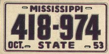 1953 Topps License Plates (R714-13) #13 Mississippi Front