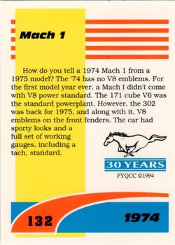 1994 Performance Years Mustang Cards II (30 Years) #132 1974 Mach 1 Back