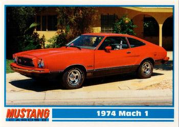 1994 Performance Years Mustang Cards II (30 Years) #132 1974 Mach 1 Front