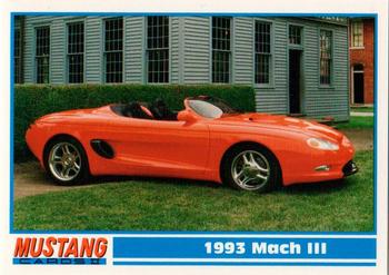 1994 Performance Years Mustang Cards II (30 Years) #164 1993 Mach III Front
