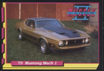 1992 PYQCC Muscle Cards II #177 1973 Ford Mustang Mach 1 Front