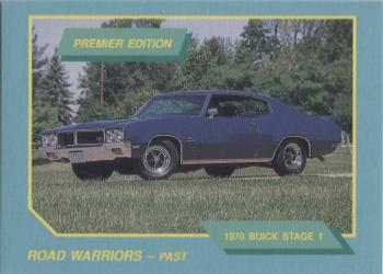 1992 GNM Road Warriors #23 1970 Buick Stage 1 Front