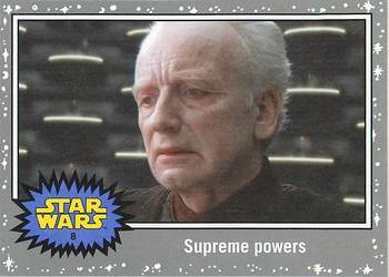 2015 Topps Star Wars Journey to the Force Awakens - Death Star Silver Starfield #8 Supreme powers Front