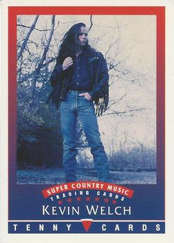 1992 Tenny Super Country Music #NNO Kevin Welch Front